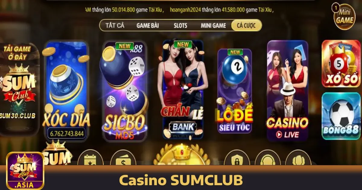 Điểm đặc biệt chỉ có tại Casino SUMCLUB