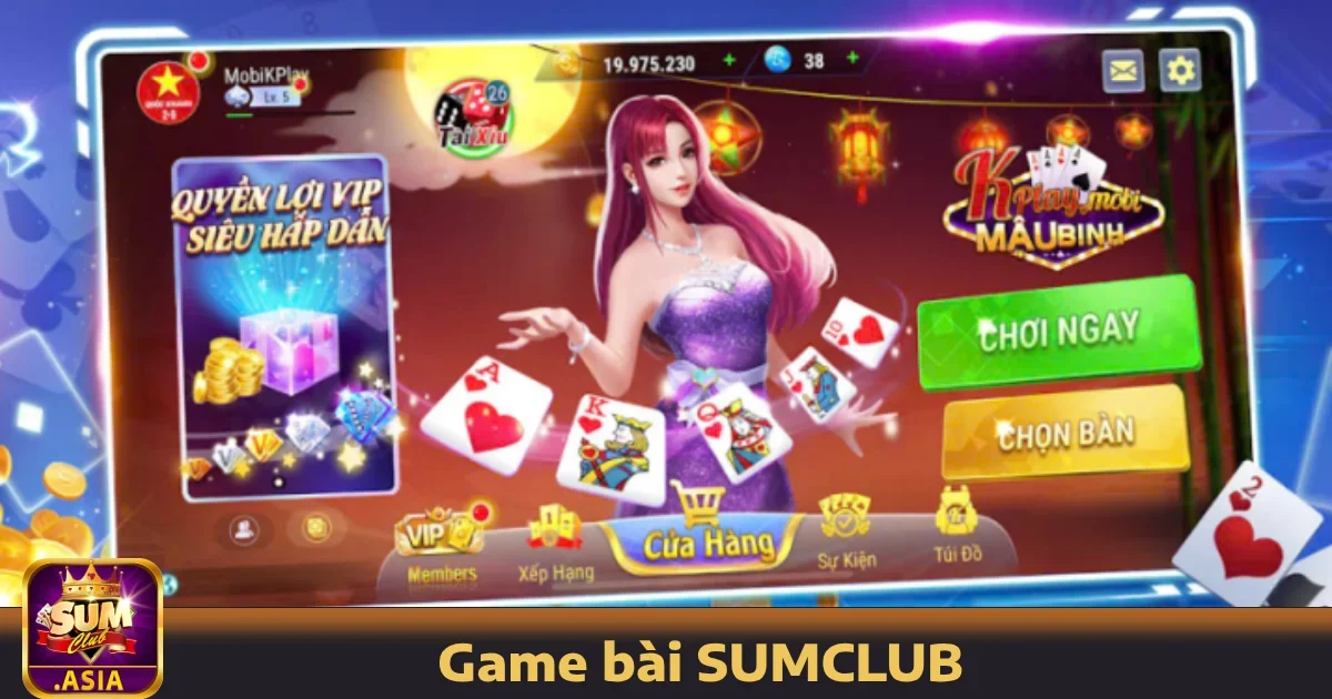 Các trò chơi bài nổi bật tại SUMCLUB